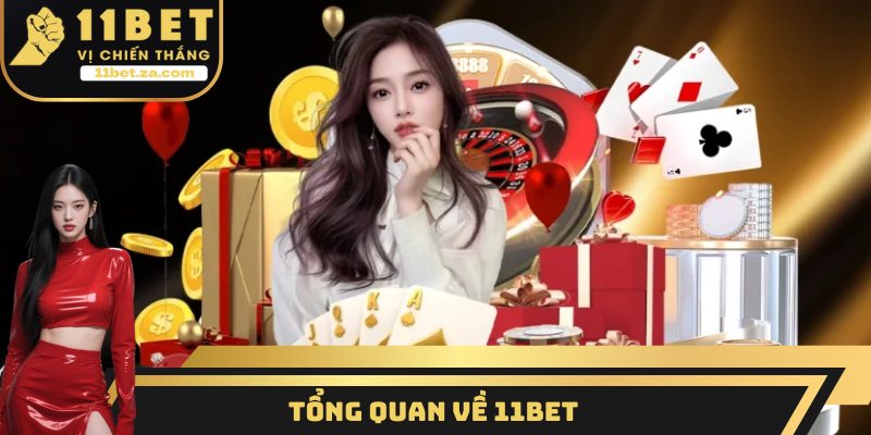Tổng quan về 11BET